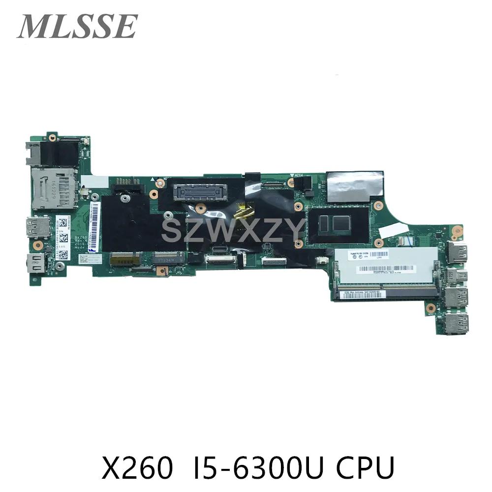   ũе X260 Ʈ , FRU 01EN201 00UP19 01HX035, I5-6300U BX260 NM-A531 DDR4